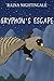 Gryphon's Escape: An Areaer...