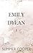 Emily and Dylan: Dark Rules (Hush)