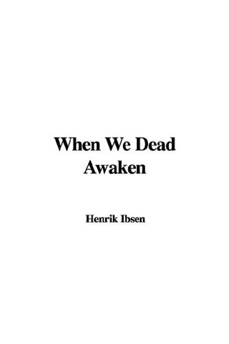When We Dead Awaken