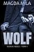 Wolf: Dzikie noce 1 (Polish Edition)
