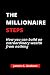 The Millionaire Steps by James A. Graham