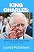 KING CHARLES: Charles Becom...
