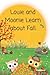 Louie and Moonie Learn about Fall by Jennifer Elizabeth