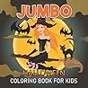 Jambo Halloween Coloring Book for kids: Halloween Activity And Coloring Book For Kids Ages 5 And Up With Fun and Cute