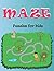 Maze puzzles book for kids ...