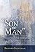"Son of Man": Early Jewish Literature