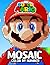 Super Mario Mosaic Color By...