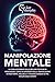 Manipolazione Mentale by Savior Murphy