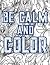 Be Calm And Color: Floral D...