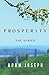Prosperity by Adam Joseph