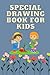 Special Painting Book For Kids