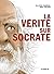 La Vérité sur Socrate by Ollivier Pourriol