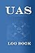 UAS Log Book: Flight Safety...
