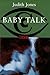 Baby Talk
