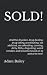 SOLD! by Adam Bailey