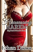 Homecoming Harem: My Best Friend's Mom