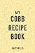 My Cobb Recipe Book: Save Y...