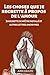 Les choses que je regrette à propos de l'amour: Je regrette de m'être installé et autres lettres anonymes (French Edition)