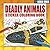 Deadly Animals (Born Free S...