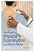 Bates’ Guide to Physical Ex...