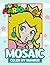Super Mario Mosaic Color By...