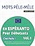 MOTS PÊLE-MÊLE EN ESPÉRANTO...