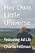 Her Own Little Universe: Fe...