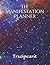 The Manifestation Planner (Universe Edition)
