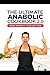 The Ultimate Anabolic Cookb...