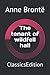 The tenant of wildfell hall: ClassicsEdition
