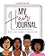 My Hair Journal: Build Your...