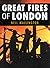 Great Fires of London
