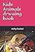 Kids Animals drwaing book