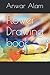 Flower Drawing book