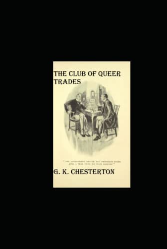 The Club of Queer Trades