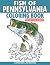 Fish of Pennsylvania Colori...