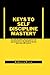 KEYS TO SELF DECIPLINE MAST...