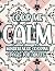 Be Calm And Color: Floral D...