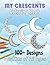 My Crescents Coloring Book ...