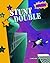 Stunt Double: Level 4