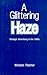 A Glittering Haze: Strategi...