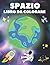 Spazio Libro da colorare: L...