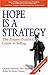Hope is a Strategy: The Emp...