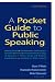 A Pocket Guide to Public Speaking by George Marsh