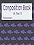 Composition Book by Alexis Ford