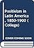 Positivism in Latin America...