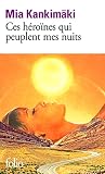 Ces héroïnes qui ...