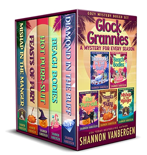 Glock Grannies: A Mystery for Every Season Cozy Mystery Boxed Set (Glock Grannies Cozy Mystery Boxed Sets Book 3)