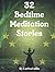 32 Bedtime Meditation Stori...