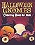 Gnomes Halloween Coloring B...